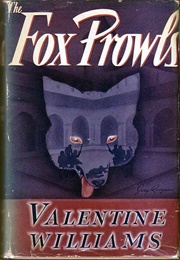 The Fox Prowls (Valentine Williams)