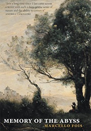 Memory of the Abyss (Marcello Fois)