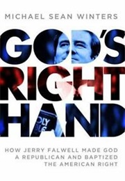 God&#39;s Right Hand (Michael Sean Winters)