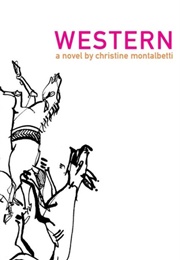 Western (Christine Montalbetti)