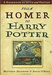 From Homer to Harry Potter (Matthew Dickerson &amp; David O&#39;Hara)