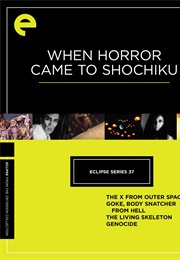 Eclipse Series 37: When Horror Came to Shochiku (1967)