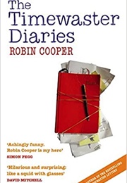 The Timewaster Diaries (Robin Cooper)