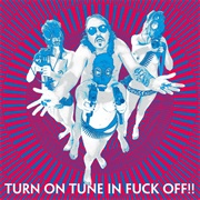 Dragontears - Turn on Tune in Fuck Off