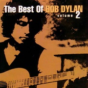 Bob Dylan - The Best of Bob Dylan, Vol. 2