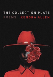 The Collection Plate (Kendra)