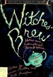 Witches&#39; Brew (Marcia Muller &amp; Bill Pronzini  (Editors))
