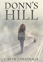 Donn's Hill (Soul Searchers Mysteries #1) (Caryn Larrinaga)