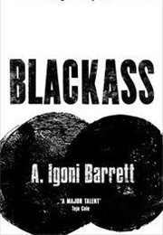 Blackass (A. Igoni Barrett)