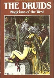 Druids: Magicians of the West (Rutherford)