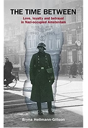 The Time Between (Bryna Hellmann-Gillson)