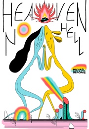 Heaven No Hell (Michael Daforge)