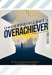Underprivileged Overachiever (Y. A. Salimu)