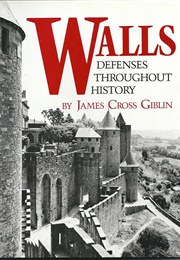 Walls: Defenses Throughout History (James Cross Giblin)