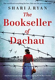 The Bookseller of Dachau (Shari J Ryan)