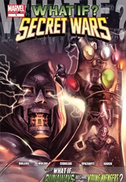What If: Secret Wars - What If Doctor Doom Had Kept the Beyonder's Power? (Brian Reed)