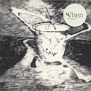 When - Drowning but Learning