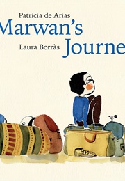 Marwan's Journey (Patricia De Arias)