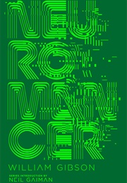Neuromancer (1984) (William Gibson)