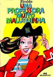 Uma Professora Muito Maluquinha (Ziraldo)