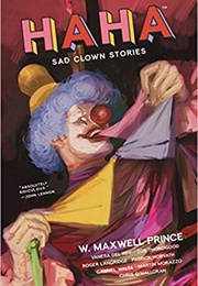Haha (W. Maxwell Prince)