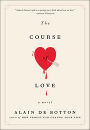 The Course of Love (Alain De Botton)