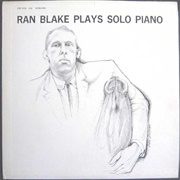 Ran Blake Plays Solo Piano