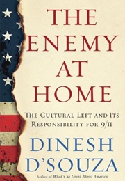 The Enemy at Home (Dinesh D'souza)