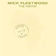 Mick Fleetwood the Visitor