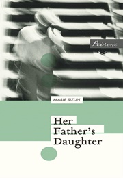 Her Father's Daughter (Marie Sizun)