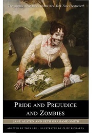 Pride & Prejudice & Zombies: Graphic Novel (Jane Austen)