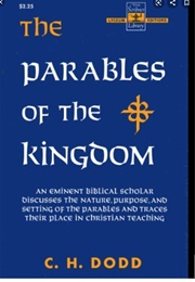 Parables of the Kingdom (C. H. Dodd)