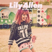 As Long as I Got You - Lily Allen