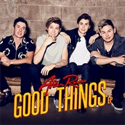 Good Things by After Romeo