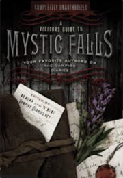 A Visitors Guide to Mystic Falls (Various)