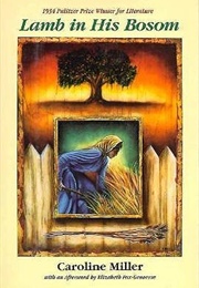 Lamb in His Bosom (Caroline Miller)