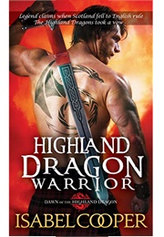 Highland Dragon Warrior (Isabel Cooper)