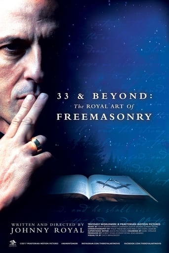 33 &amp; Beyond: The Royal Art of Freemasonry (2017)