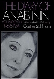 The Dairy of Anaïs Nin, Vol 7: 1966-1974 (Anaïs Nin)