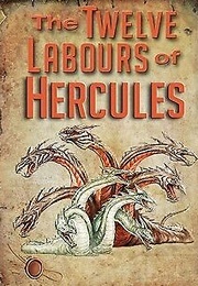 The Twelve Labours of Hercules (Anonymous)