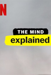 The Mind Explained (2020)