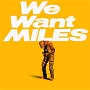 We Want Miles (1981)