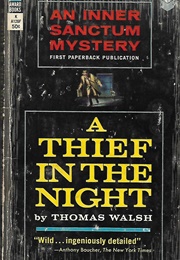 A Thief in the Night (Thomas Walsh)