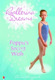 Poppy's Secret Wish (Ann Bryant)
