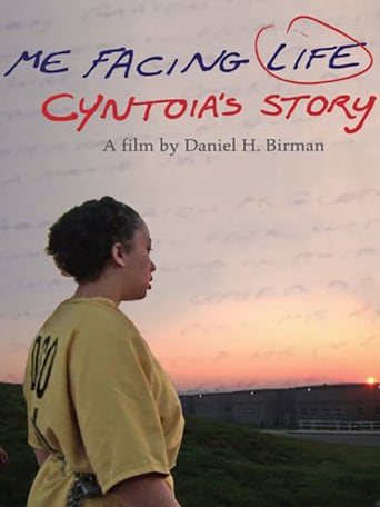 Me Facing Life: Cyntoia's Story (2011)