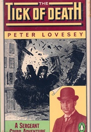 The Tick of Death (Peter Lovesey)