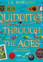 Quidditch Through the Ages - Illustrated Edition (JK Rowling, Emily Gravett)