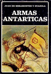 Armas Antárticas (Juan De Miramontes)