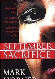 September Sacrifice (Mark Horner)