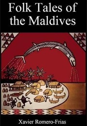 Folk Tales of the Maldives (Xavier Romero-Frias - Maldives)